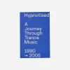 Sprint Magazines Magazines^Hypnotised: A Journey Through Trance Music 1990-2005 Zine