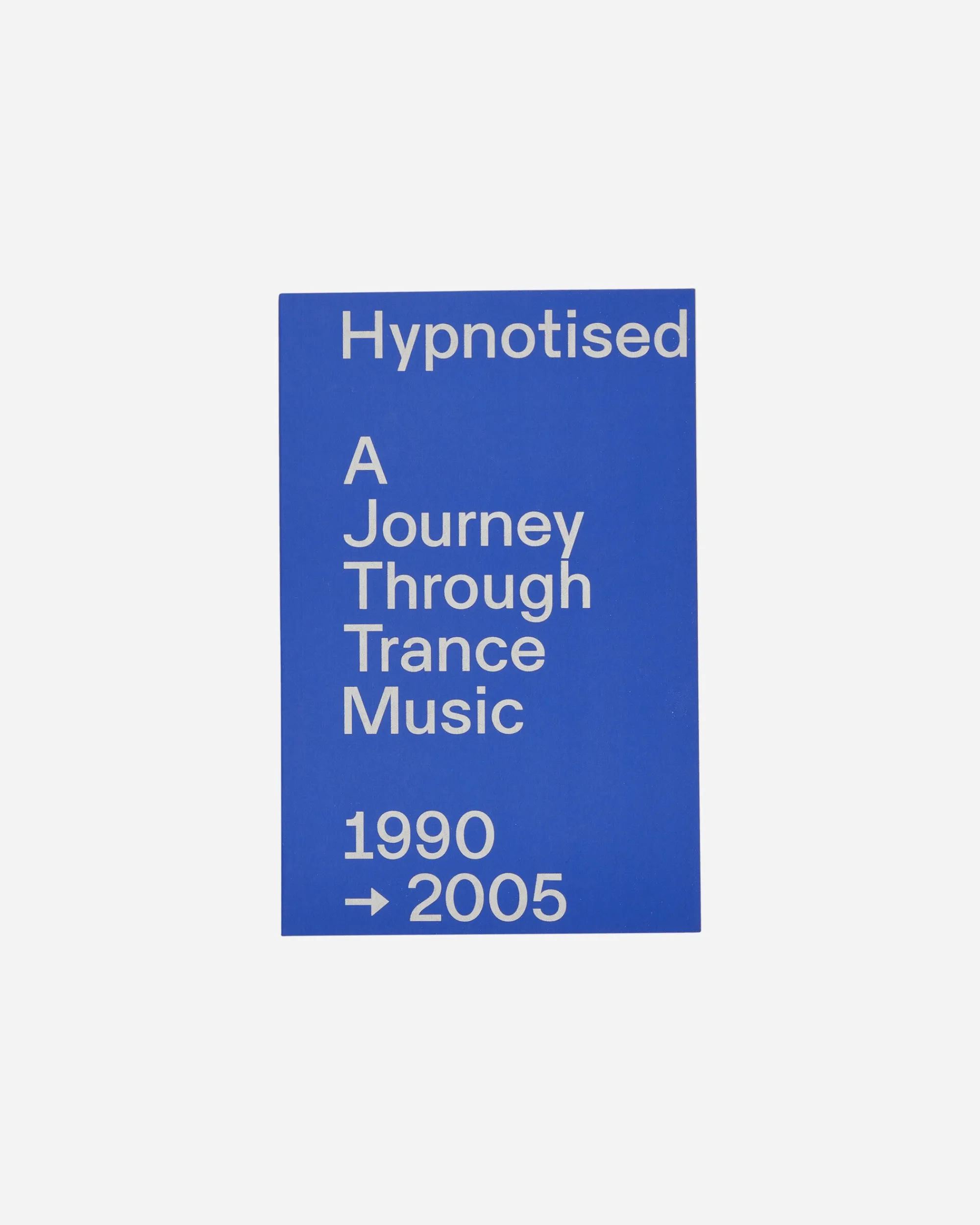 Sprint Magazines Magazines^Hypnotised: A Journey Through Trance Music 1990-2005 Zine